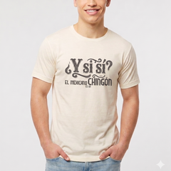 ¿Y SI SÍ? PLAYERA